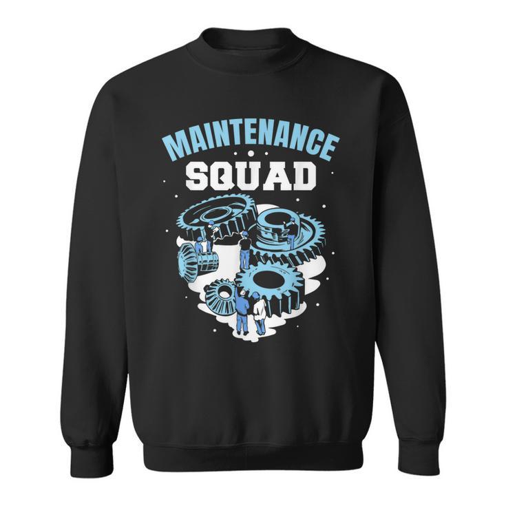 Maintenance Squad Men Worker Maintenance Man Technician  Sweatshirt