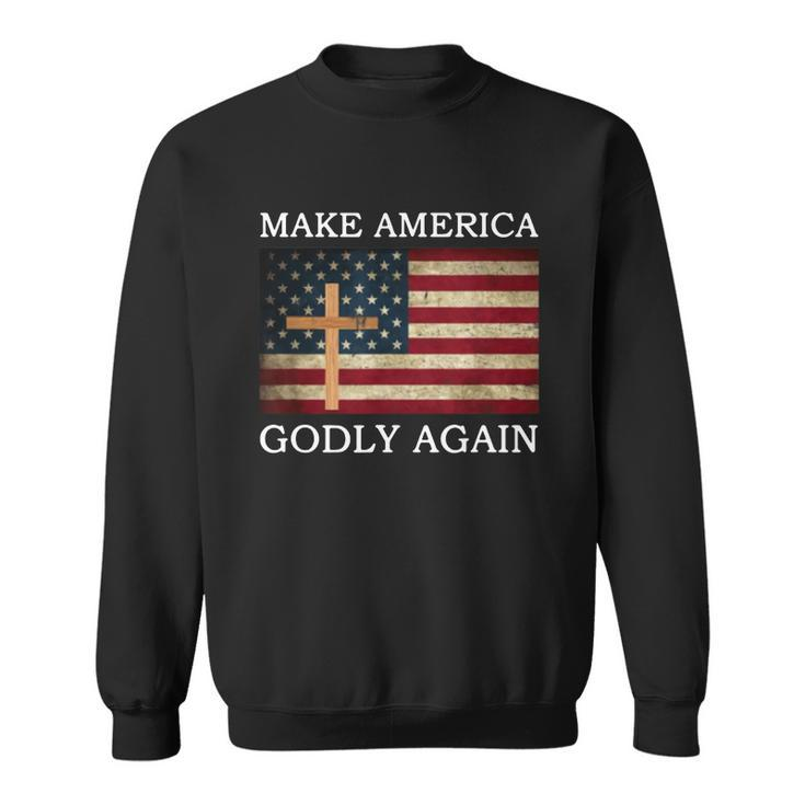 Make America Godly Again American Flag Shirt Men Women Sweatshirt Graphic Print Unisex