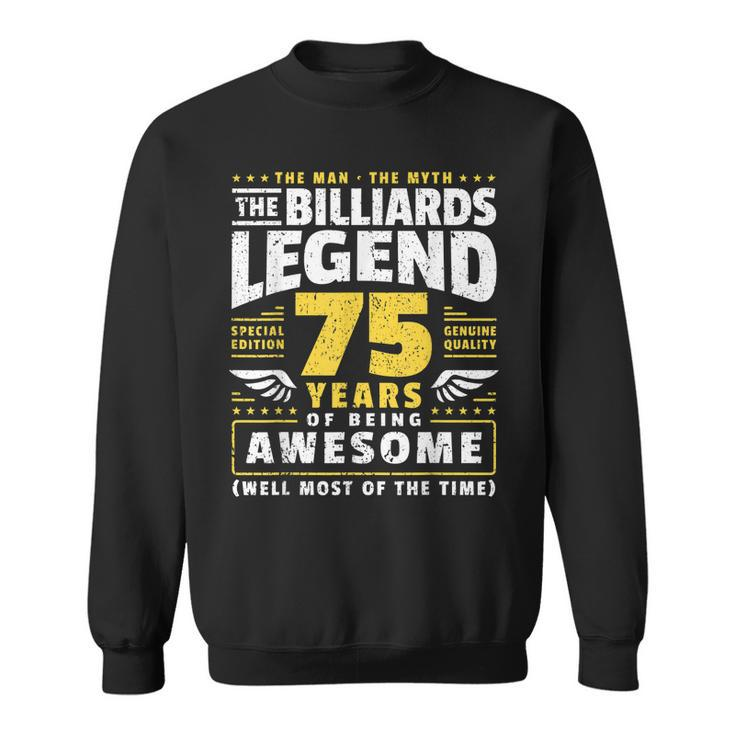Mens 75Th Birthday Billiards Player 75 Years Old Billiards Player Sweatshirt