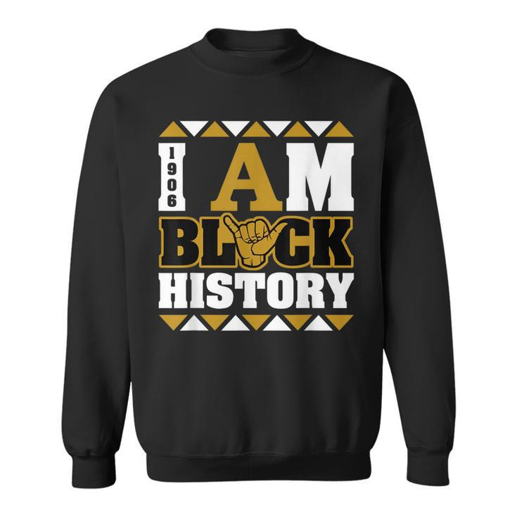 Mens Alpha African Fraternity 1906 I Am Black History  Sweatshirt