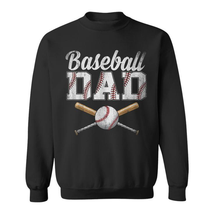 Mens Baseball Dad  For Dad Fathers Day Baseball Lovers  Sweatshirt