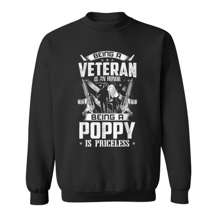 Mens Being A Veteran Is An Honor A Poppy Is Priceless Grandpa Men Women Sweatshirt Graphic Print Unisex