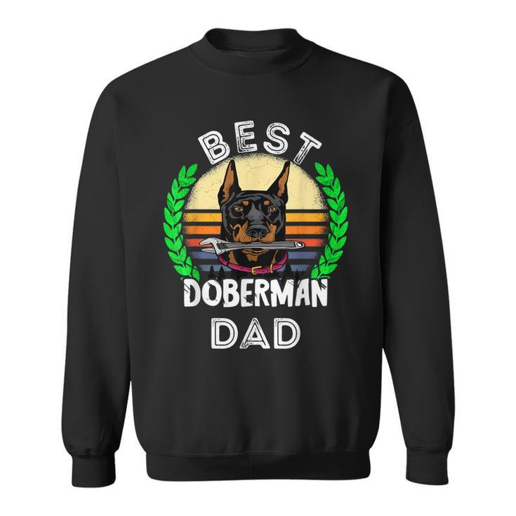Mens Best Doberman Dad Mechanic Dog Pinscher Papa Dobie Father Men Women Sweatshirt Graphic Print Unisex