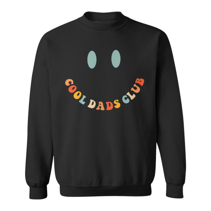 Mens Cool Dads Club Retro Groovy Funny Daddy Fathers Day Cool Dad  Sweatshirt