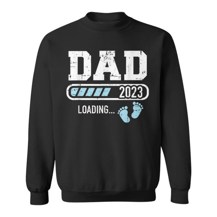 Mens Dad 2023 Loading For Pregnancy Announcement Sweatshirt