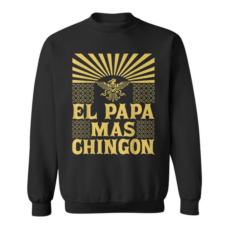 Mens El Papa Mas Chingon Mexican Dad Cinco De Mayo Aztec Eagle  Sweatshirt