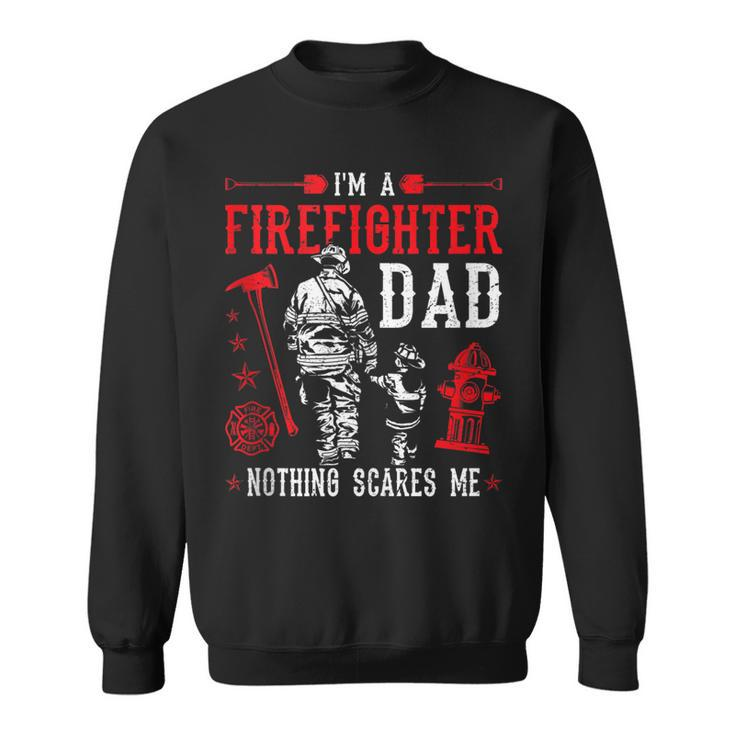 Mens Firefighter Dad Fire Rescue Fire Fighter  Sweatshirt