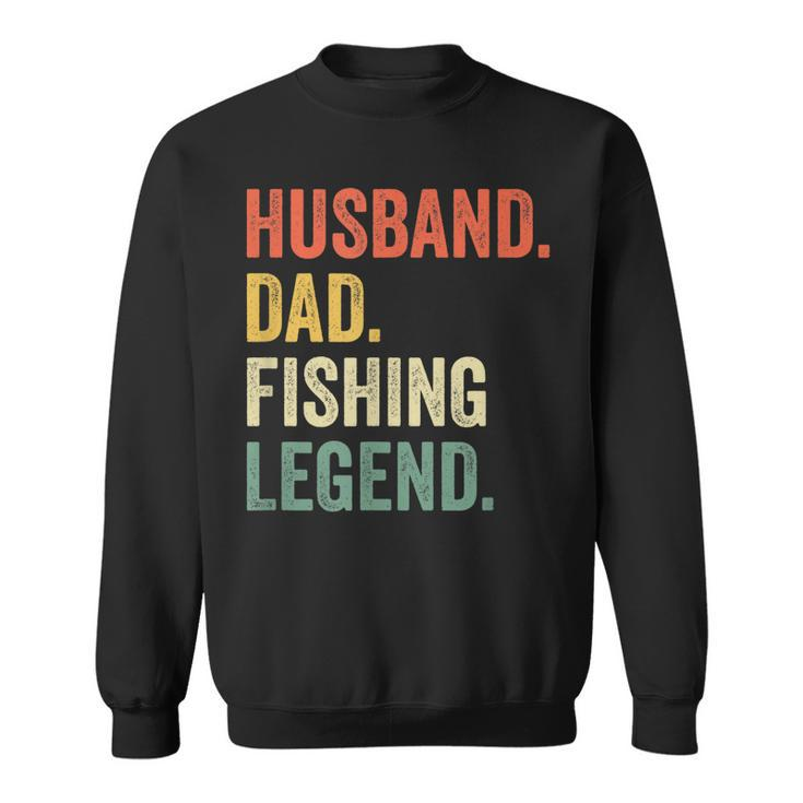 Mens Funny Fisherman Husband Dad Fishing Legend Vintage  Sweatshirt