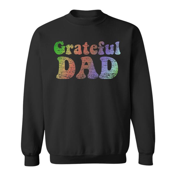 Mens Grateful Dad  Vintage  Fathers Day Gift Sweatshirt
