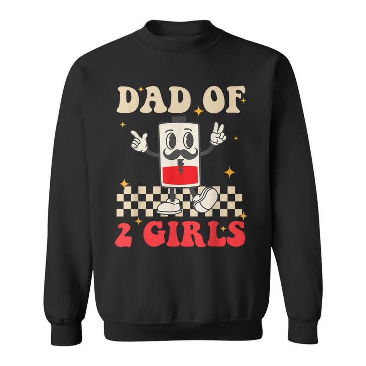 Mens Hippie Face Battery Dad Of 2 Girls Retro Groovy Fathers Day  Sweatshirt