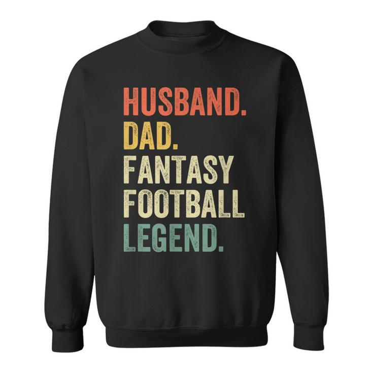 Mens Husband Dad Fantasy Football Legend Funny Father Vintage  Sweatshirt