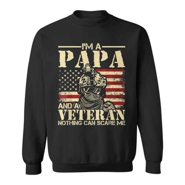 Mens Im A Papa And A Veteran - Patriotic Usa American Flag  Sweatshirt
