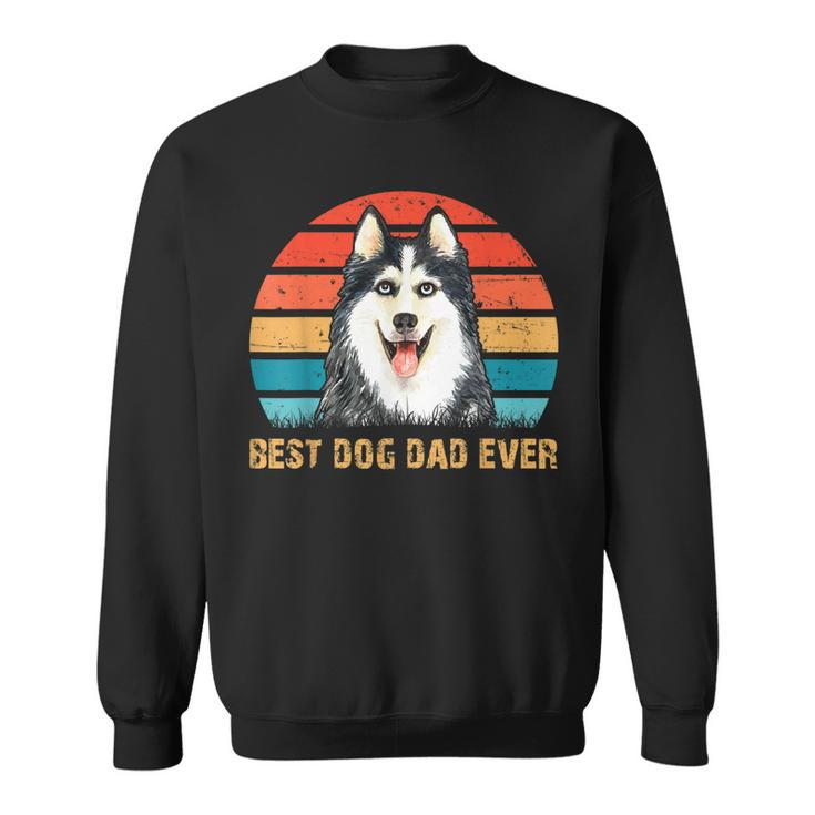 Mens Mens Quote Best Dog Dad Ever Vintage Siberian Husky Gift For Men Sweatshirt