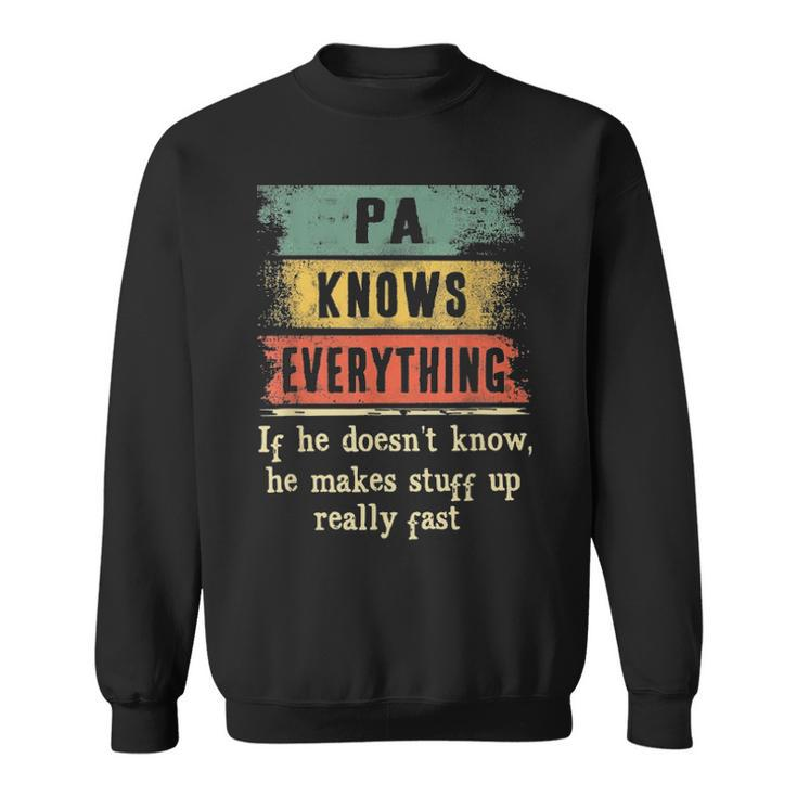 Mens Pa Knows Everything  Grandpa Fathers Day Gift Sweatshirt