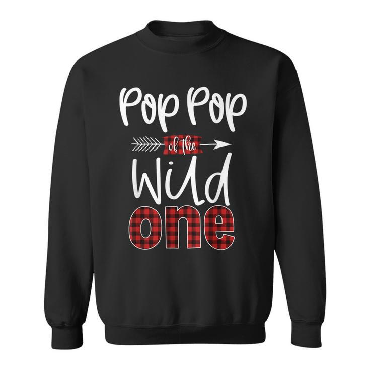 Mens Pop Pop Of Wild One Buffalo Plaid Lumberjack 1St Birthday Sweatshirt