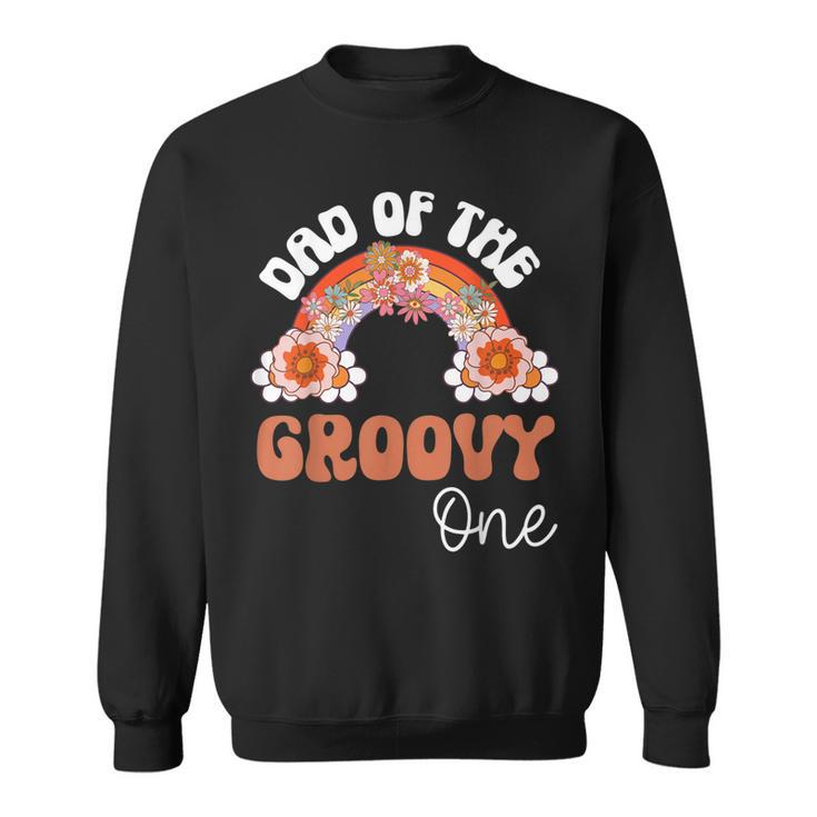 Mens Retro Dad Of Groovy One Matching Family 1St Birthday Party  Sweatshirt