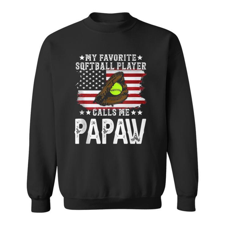 Mens Softball Papaw My Favorite Softball Player Calls Me Papaw Men Women Sweatshirt Graphic Print Unisex