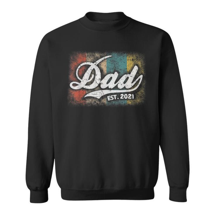 Mens Vintage Fathers Day Promoted To Dad Est 2021 New Dad  Sweatshirt