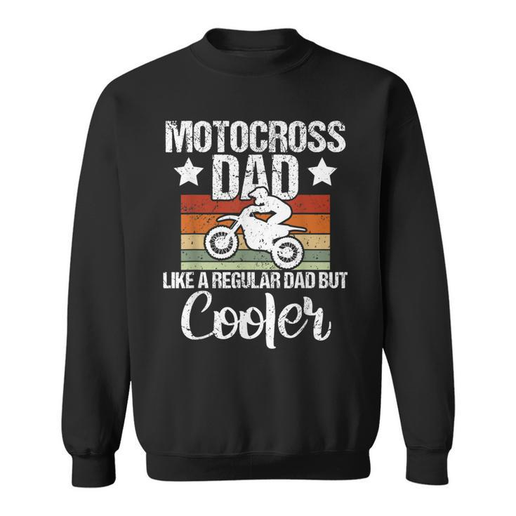 Mens Vintage Motocross Dad Dirt Bike Motocross Dirt Bike  Sweatshirt