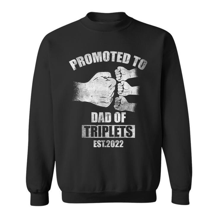 Mens Vintage Promoted To Dad Of Triplets Est 2022  Sweatshirt