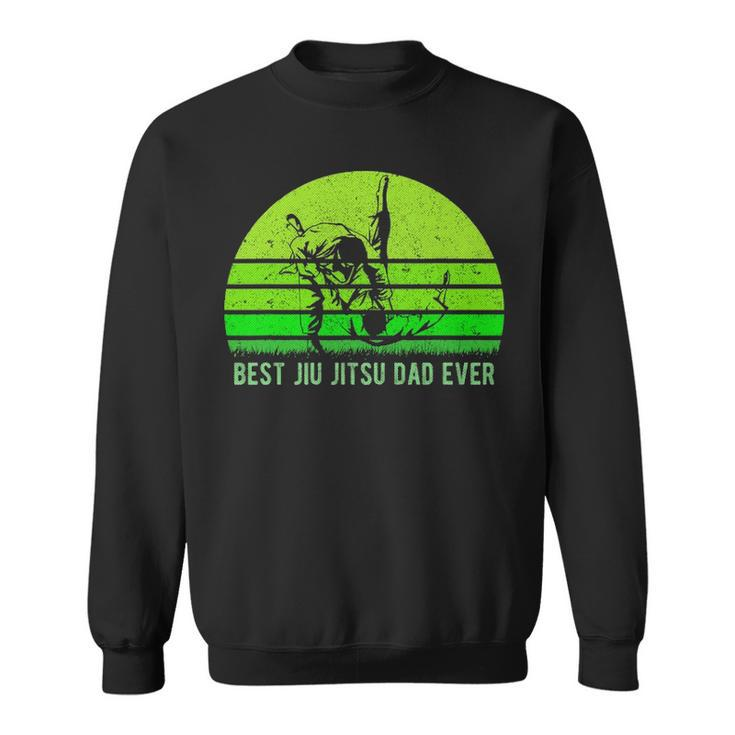 Mens Vintage Retro Best Jiu Jitsu Dad Ever Funny Dad   Fathers Day Sweatshirt