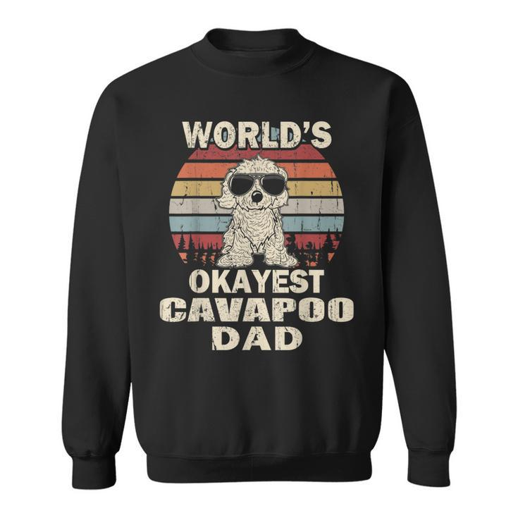 Mens Worlds Okayest Cavapoo Dad Vintage Retro  Sweatshirt