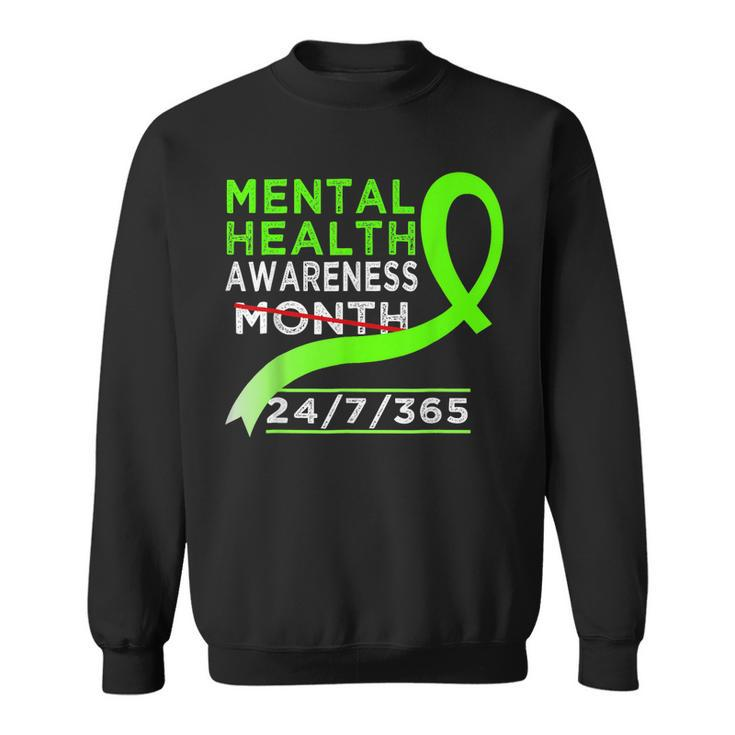 Mental Health Awareness Month Of May Fight The Stigma  Sweatshirt