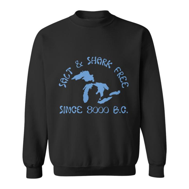 Michigan Salt And Shark Free Great Lakes T Shirt Men Women Sweatshirt Graphic Print Unisex