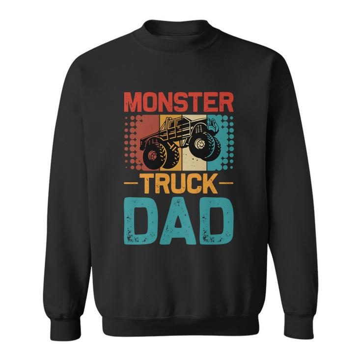 Monster Truck Dad T Sweatshirt