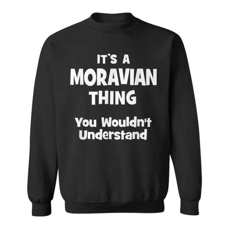 Moravian Thing College University Alumni Funny  Sweatshirt