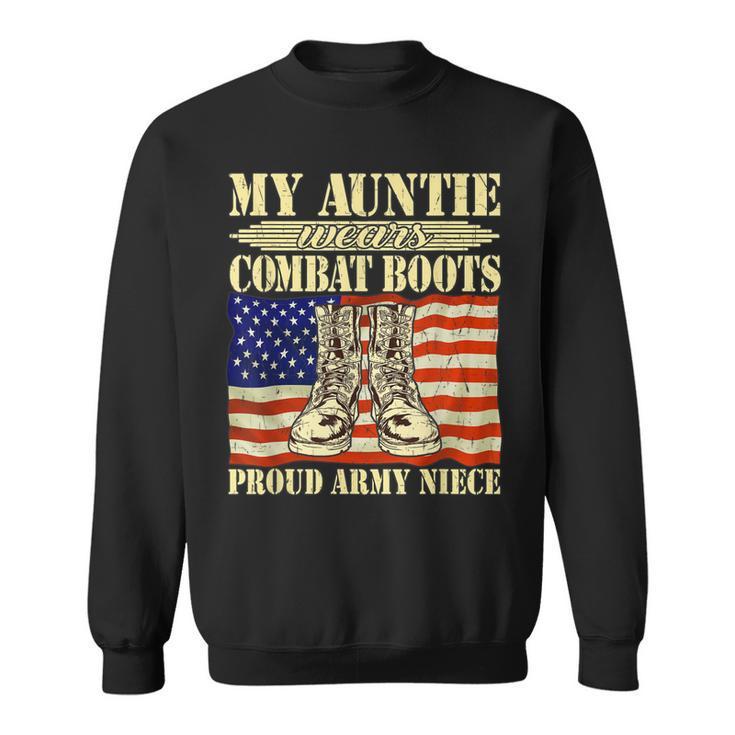 My Auntie Wears Combat Boots Military Proud Army Niece Gift Sweatshirt