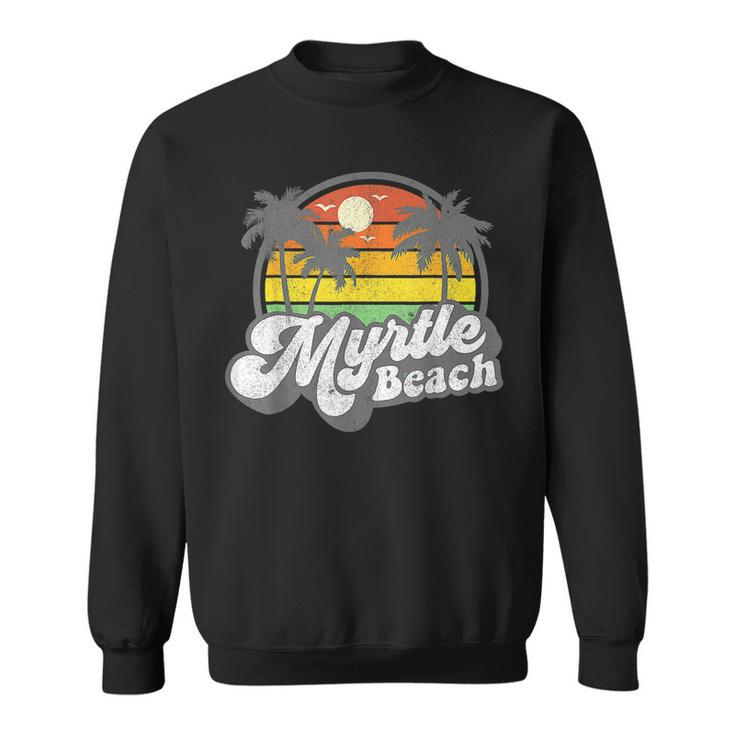 Myrtle Beach South Carolina Retro 70S Vintage Vacation 2023  Sweatshirt