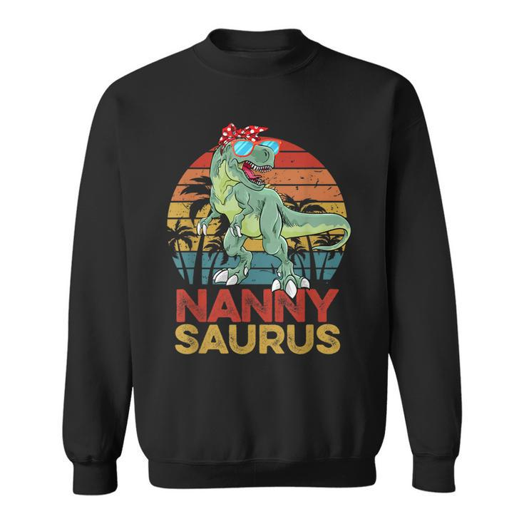 Nannysaurus T Rex Dinosaur Funny Vintage Nanny Saurus Family  Sweatshirt