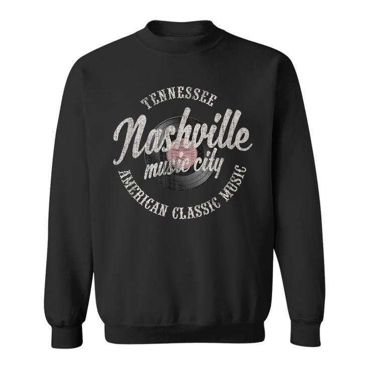 Nashville Music City Vinyl Vintage  Sweatshirt