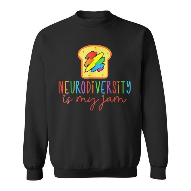 Neurodiversity Is My-Jam Autism Awareness Special Education Sweatshirt