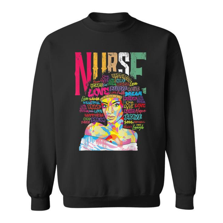 Nurse Black Woman Magic Afro Melanin Queen Black History  Sweatshirt