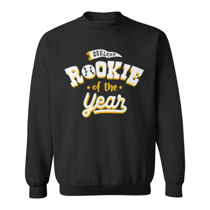 Oakland Rookie Of The Year Sweatshirt