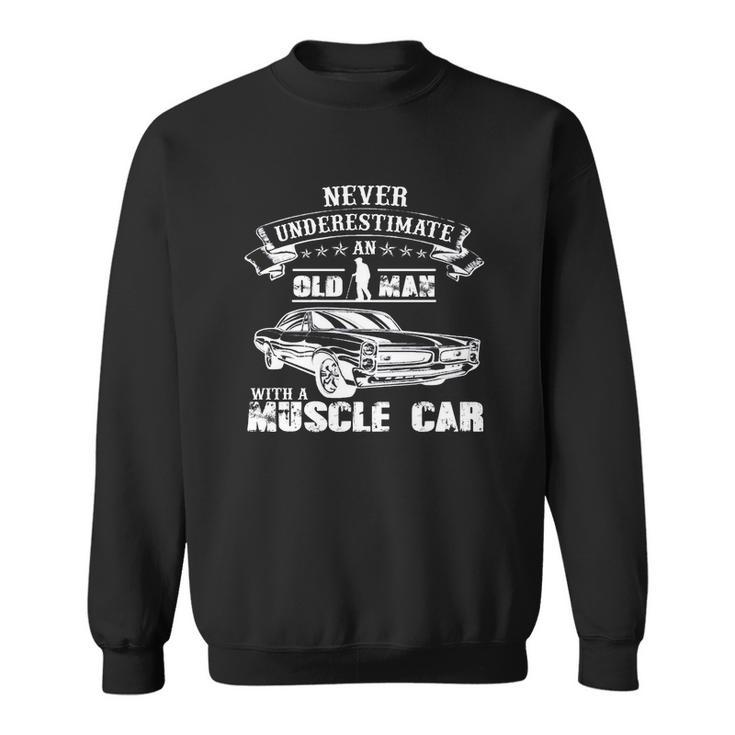 Old Man With A Muscle Car Men Women Sweatshirt Graphic Print Unisex