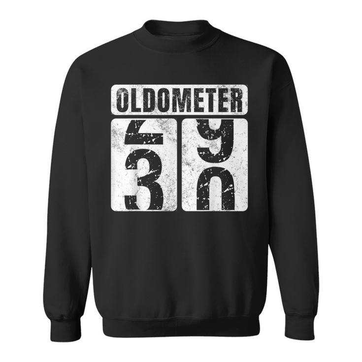 Oldometer 30  Vintage Funny 30Th Birthday Gift Idea  Sweatshirt