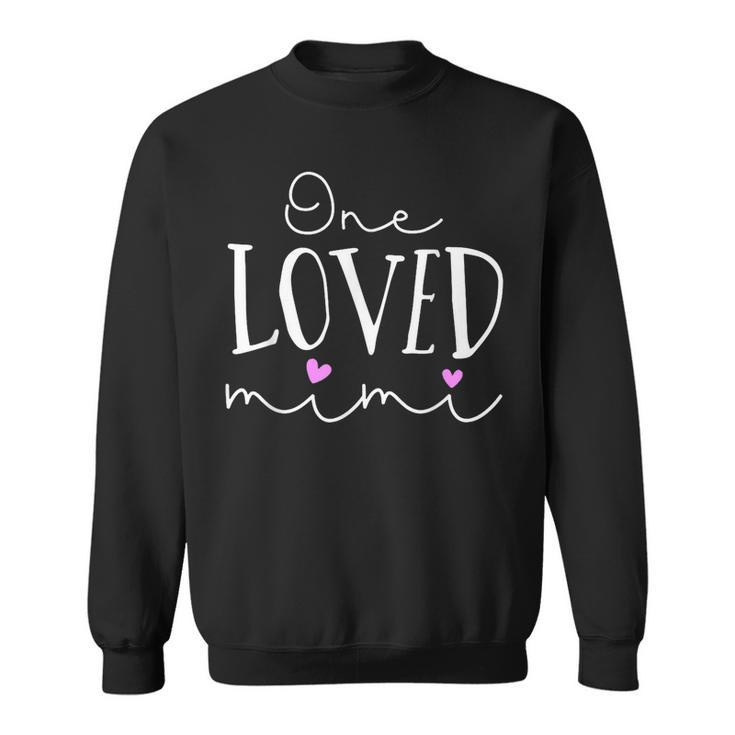 One Loved Mimi Valentine Mimi Is My Valentine Sweatshirt