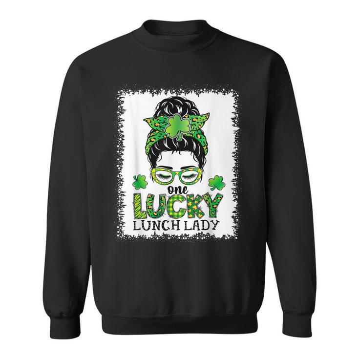 One Lucky Lunch Lady Bleached Messy Bun St Patricks Day  Sweatshirt