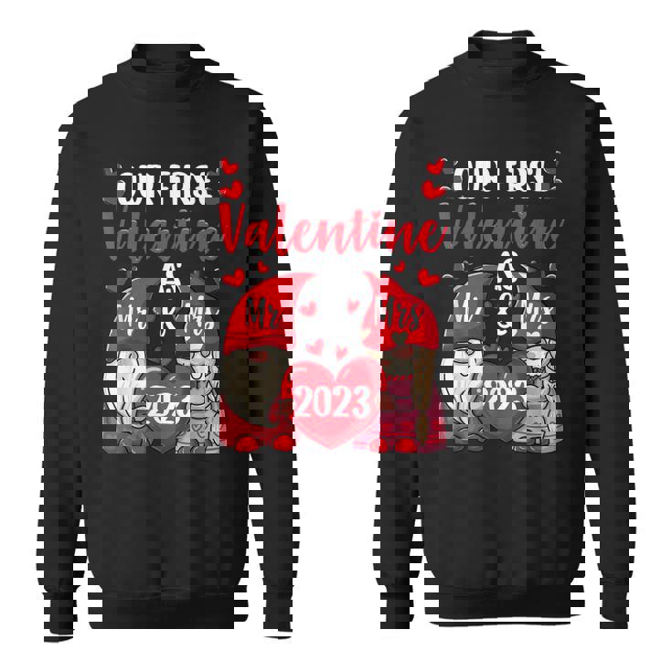 Our First Valentine As Mr And Mrs 2023 Hearts Valentines Day  Sweatshirt