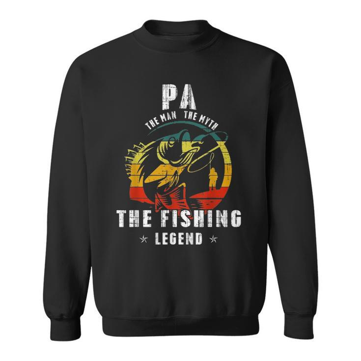 Pa Man Myth Fishing Legend Funny Fathers Day Gift Sweatshirt