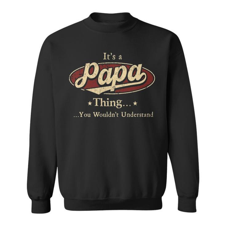 Papa  Personalized Name Gifts  Name Print S  With Name Papa Sweatshirt