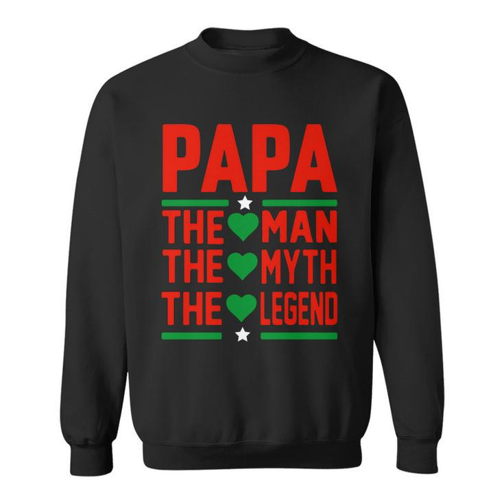 Papa The Man The Myth The Legend Fathers Day Sweatshirt