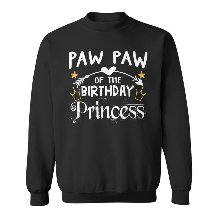 Paw Paw Of The Birthday Princess Matching Family Sweatshirt