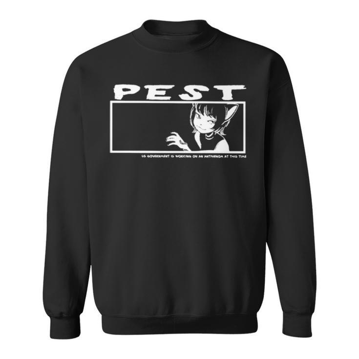 Pest Us Government Is Working On An Antivenom At This Time Sweatshirt