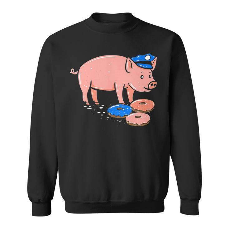 Pig Cop     Funny Police Officer Doughnut  Gift Sweatshirt
