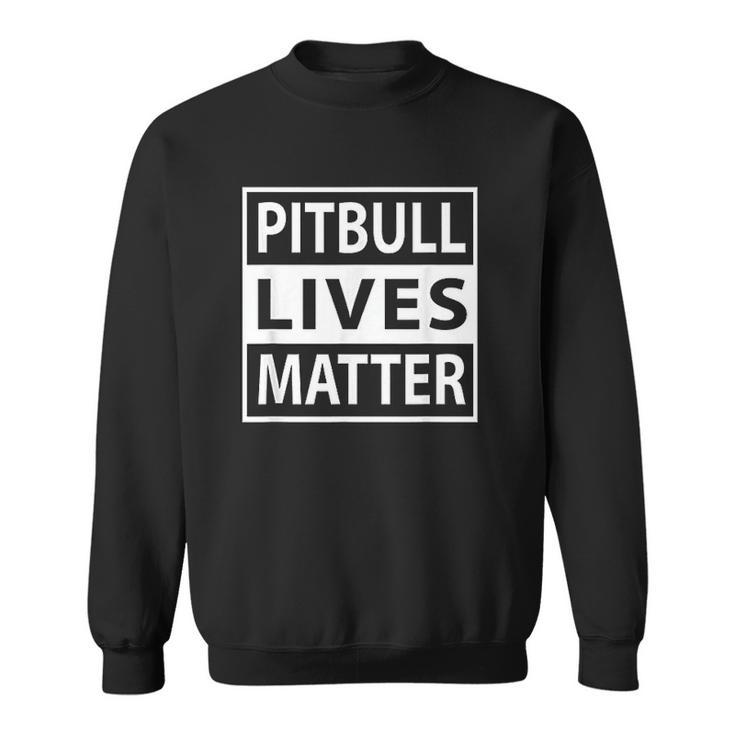 Pitbull Lives Matter Pit Bull Pet Dog Men Women Sweatshirt Graphic Print Unisex