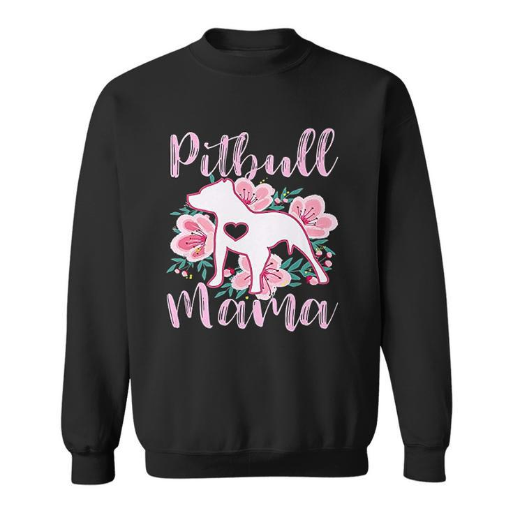 Pitbull Mama Pink Flowers Cute Pit Bull Pretty Mom Gift Men Women Sweatshirt Graphic Print Unisex